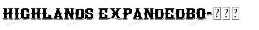 Highlands ExpandedBo字体转换